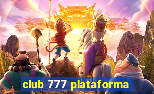 club 777 plataforma